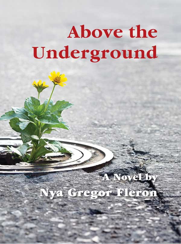 above the underground by nya g fleron front book cover